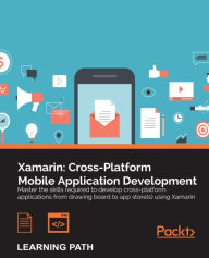 Title: Xamarin: Cross-Platform Mobile Application Development, Author: Jonathan Peppers