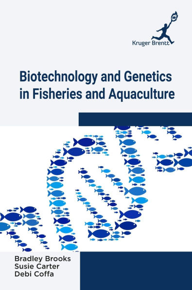 Biotechnology and Genetics in Fisheries and Aquaculture