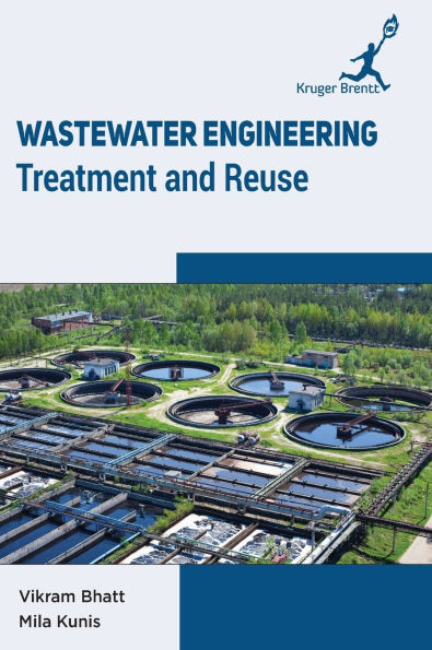 Wastewater Engineering: Treatment and Reuse
