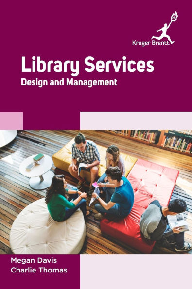 Library Services: Design and Management