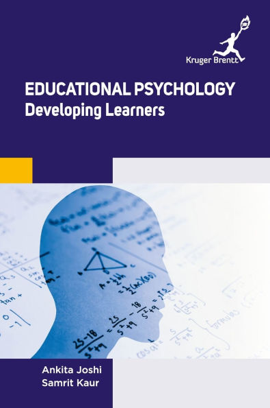 Educational Psychology: Developing Learners