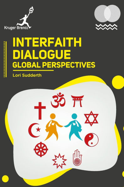 Interfaith Dialogue: Global Perspectives
