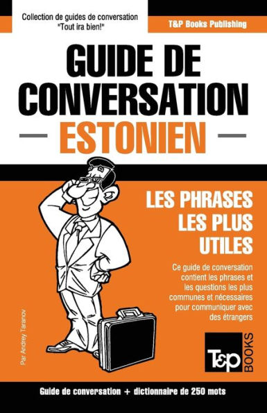 Guide de conversation Franï¿½ais-Estonien et mini dictionnaire de 250 mots