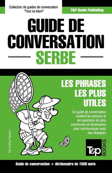 Guide de conversation Franï¿½ais-Serbe et dictionnaire concis de 1500 mots