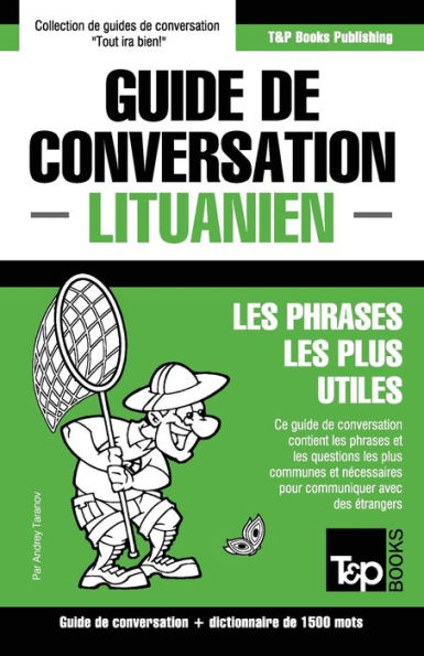 Guide de conversation Franï¿½ais-Lituanien et dictionnaire concis de 1500 mots