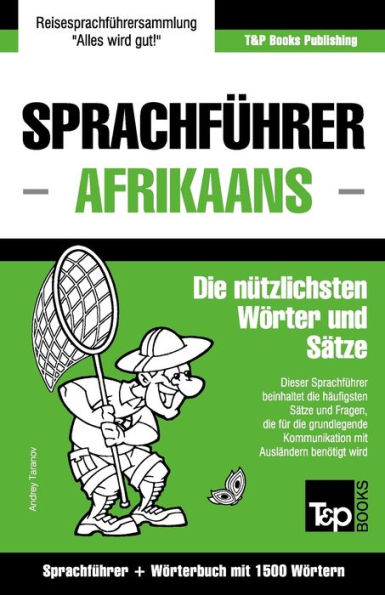 Sprachfï¿½hrer Deutsch-Afrikaans und Kompaktwï¿½rterbuch mit 1500 Wï¿½rtern