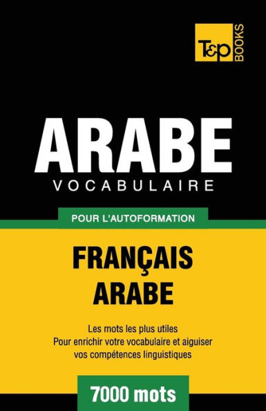 Vocabulaire Franï¿½ais-Arabe pour l'autoformation