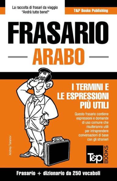 Frasario Italiano-Arabo e mini dizionario da 250 vocaboli