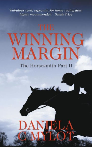 The Winning Margin: Horsesmith Part II