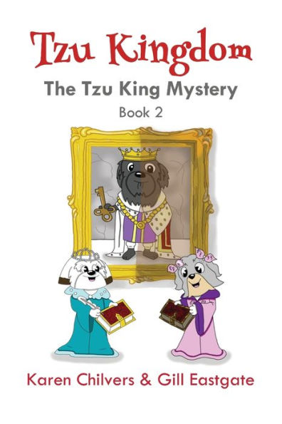 Tzu Kingdom: The Tzu King Mystery (Book 2)