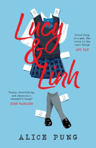 Title: Lucy and Linh (Winner of the Ethel Turner Prize), Author: Alice Pung