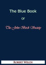 The Blue Book of The John Birch Society [Fifth Edition]