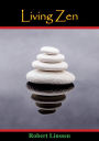 Living Zen [Second Edition]