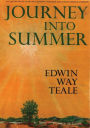 Journey Into Summer: A Naturalist's Record of a 19,000-Mile Journey Through the North American Summer