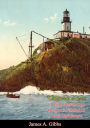 Tillamook Light: A True Account of Oregon's Tillamook Rock Lighthouse
