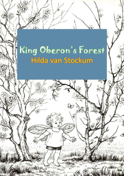 King Oberon's Forest