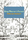 King Oberon's Forest