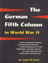 Title: The German Fifth Column in the Second World War, Author: Louis de Jong