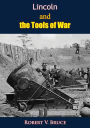 Lincoln and the Tools of War