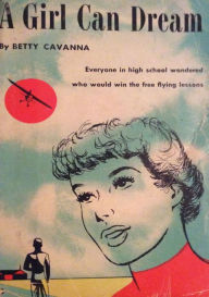 Title: A Girl Can Dream, Author: Betty Cavanna