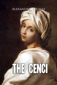 Title: The Cenci, Author: Alexandre Dumas