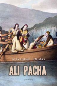 Title: Ali Pacha, Author: Alexandre Dumas