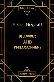 Title: Flappers and Philosophers, Author: F. Scott Fitzgerald