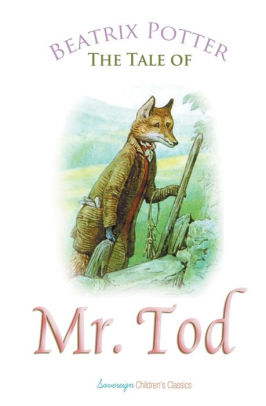 The Tale of Mr. Tod by Beatrix Potter, Paperback | Barnes & Noble®