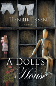 Title: A Doll's House, Author: Henrik Ibsen