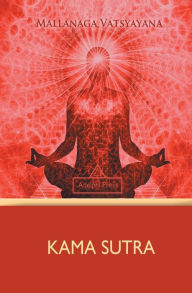 Title: Kama Sutra, Author: Mallanaga Vatsyayana
