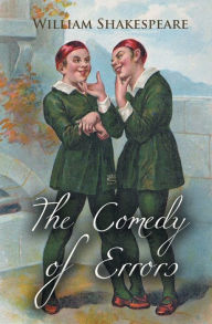 Title: The Comedy of Errors, Author: William Shakespeare