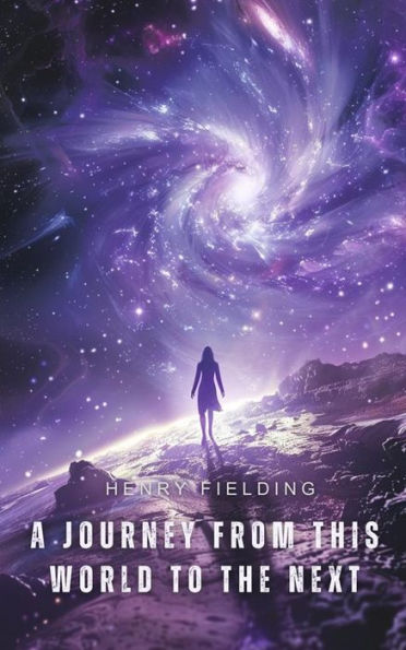 A Journey from This World to the Next