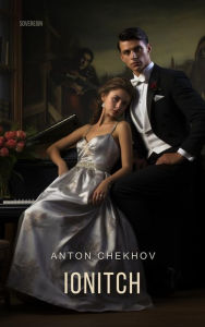 Title: Ionitch, Author: Anton Chekhov