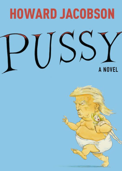 Pussy: A Novel