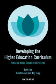 Title: Developing the Higher Education Curriculum: Research-Based Education in Practice, Author: DJ C-Bit