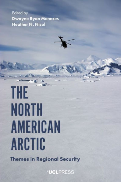 The North American Arctic: Themes Regional Security