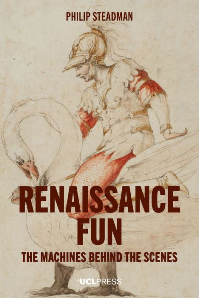 Renaissance Fun: the Machines behind Scenes