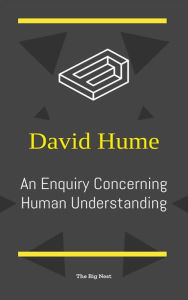 Title: An Enquiry Concerning Human Understanding, Author: David Hume