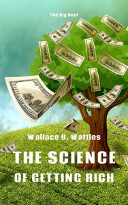 Title: The Science of Getting Rich, Author: Wallace Delois Wattles