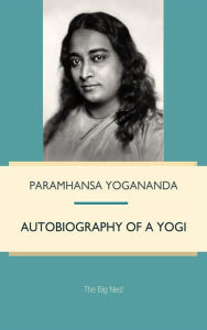 Title: Autobiography of a Yogi, Author: Paramhansa Yogananda