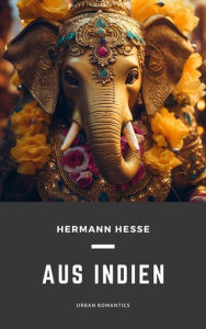 Title: Aus Indien, Author: Hermann Hesse