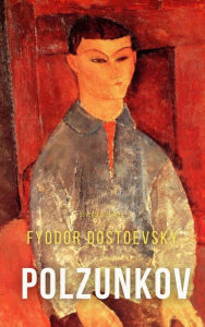 Title: Polzunkov, Author: Fyodor Dostoevsky