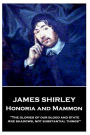 James Shirley - Honoria and Mammon: 