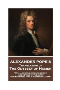 Title: The Odyssey of Homer translated by Alexander Pope: 