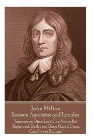 Title: John Milton - Samson Agonistes and Lycidas: 
