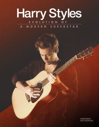 Harry Styles Evolution Of A Modern Superstar By Malcolm Croft