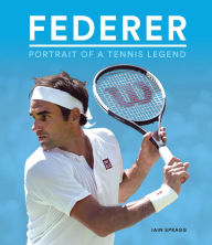 Federer: Portrait of a Tennis Legend