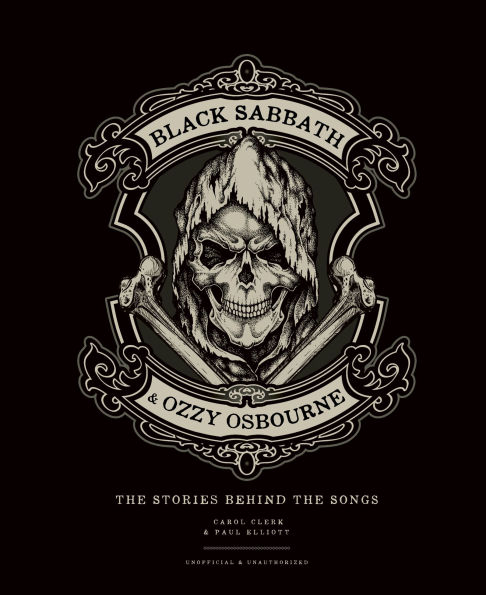 Black Sabbath & Ozzy Osbourne: The Stories Behind the Songs