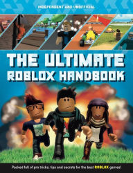 Free ebooks download for android tablet The Ultimate Roblox Handbook: Packed full of pro tricks, tips and secrets iBook