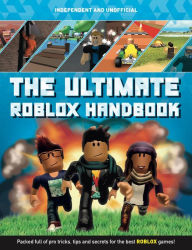 English books free pdf download The Ultimate Roblox Handbook: Packed full of pro tricks, tips and secrets